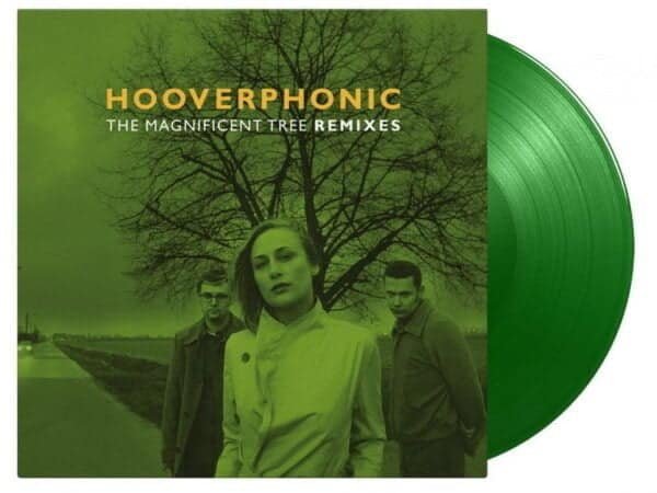 Hooverphonic – Magnificent Tree Remixes