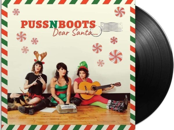Puss N Boots – Dear Santa...